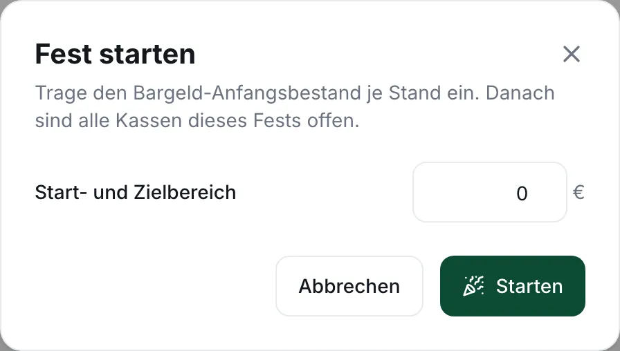 Dialog „Fest starten“ mit dem Bargeld-Anfangsbestand je Stand